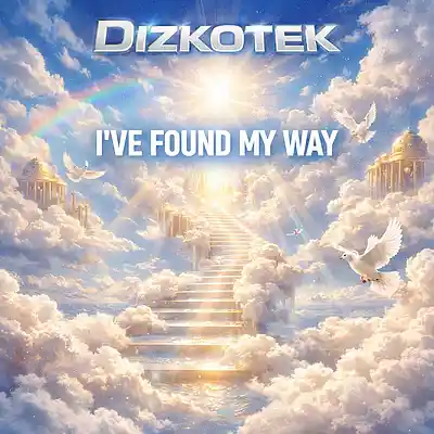 Picture for song 'Dizkotek - I&rsquo;ve Found My Way' by artist 'DIZKOTEK'