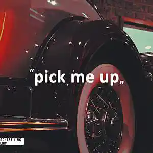 Picture for song 'Pick Me Up' by artist 'TrackMasterBeatz'