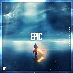 Picture for song '"Epic Powerful Cinematic Music"' by artist 'Tricky Boy'