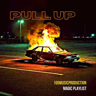 Picture for song 'PULL UP' by artist '100Music'