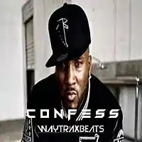 Picture for song 'CONFESS - l Jeezy l' by artist 'WAYTRAX BEATS'