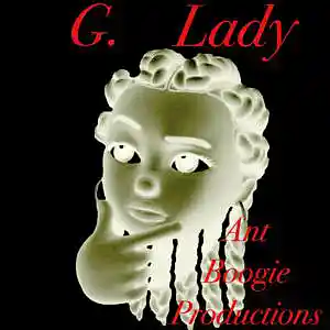 Picture for song 'G. Lady' by artist 'Ant Boogie'