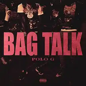 Picture for song 'Polo_G_-_Bag_Talk_' by artist 'Extra bass'