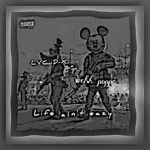 Picture for song 'Luciid-x ft welsh poppi Life ain't eazy' by artist 'Luciid-x'