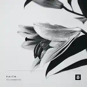 Picture for song 'Faith (Buy 1 Get 3 Free)' by artist 'TELLINGBEATZZ'