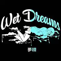 Picture for song 'WET DREAMS' by artist 'Brainiac Beats'