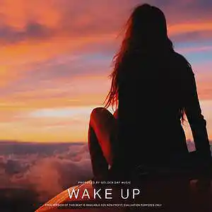 Picture for song 'Wake Up - The Kid LAROI - BUY 2 GET 1 FREE' by artist 'Golden Day'
