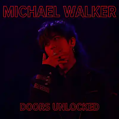 Picture for song 'Doors Unlocked' by artist 'MICHAEL WALKER'
