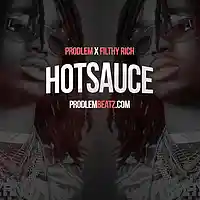 Picture for song '*NEW* Hot Sauce(Migos Type)' by artist 'Prodlem'