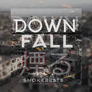 Picture for song 'Down Fall' by artist 'SmokeBeatsProd'