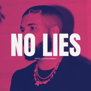 Picture for song 'NO LIES - Drake Type Beat' by artist 'clarknobeat'