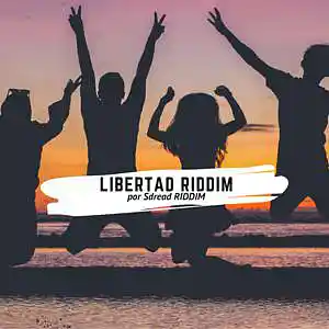 Picture for song 'Libertad RIDDIM' by artist 'Sdread Riddim'
