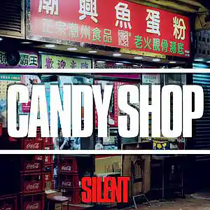 Picture for song 'Candy Shop (Pop Smoke x 50 Cent Type Beat)' by artist 'Silent The Producer'