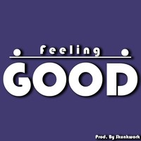 Picture for song 'Feeling Good ' by artist 'Skunkwork'