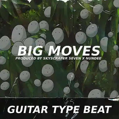 Picture for song 'Spanish Guitar Type Beat - BIG MOVES' by artist 'Skyscraper Seven'