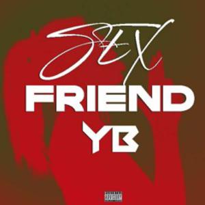 Picture for song ''' SEX FRIENDS ''' by artist 'YB2416'