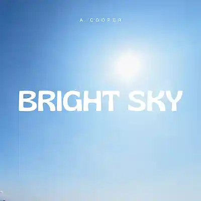 Picture for song 'Bright Sky' by artist 'A. Cooper'
