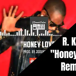 Picture for song 'Honey Love - R Kelly Remake With Talkbox' by artist 'jsoundsonline'