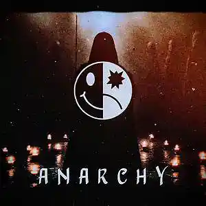 Picture for song '" A N A R C H Y "' by artist 'B L A C K W 3 L L'