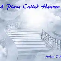 Picture for song 'A Place Called Heaven' by artist 'fool4christ'