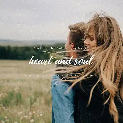Picture for song 'Heart and Soul (Inspiring Country, Pop)' by artist 'Golden Day'