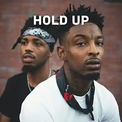 Picture for song 'HOLD UP - 21 SAVAGE X METRO BOOMIN' by artist 'HiiFrek Beats'