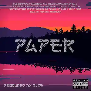 Picture for song 'Paperwork' by artist 'ILIE'