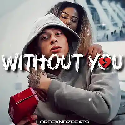 Picture for song 'Central Cee X LilTjay Drill Type beat "without you' by artist 'LORDBXNDZBEATS'