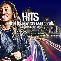 Picture for song 'Hits ' by artist 'Malcolm Lil John'