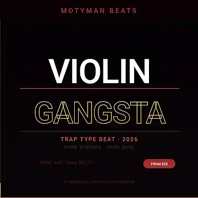 Picture for song '"VIOLIN GANGSTA" - Dark Trap Type Beat 2026' by artist 'motymanbeats'