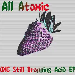 Picture for song '02 - Loopy Super Dolphins (LSD) - All Atomic' by artist 'All Atomic'