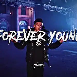 Picture for song 'Forever Young - Central Cee x Sample Drill' by artist 'SG Beatz'