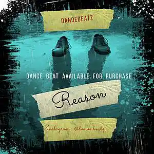 Picture for song 'Reason' by artist 'DanoeBeatz'