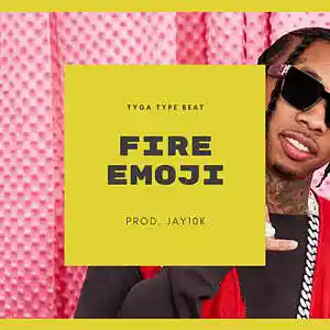 Picture for song 'FIRE EMOJI (Tyga type beat 2021)' by artist 'Jay10k producer'