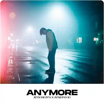 Picture for song 'Anymore - Sad x Ambient Type Beat' by artist 'Jeyk Beats'