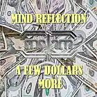 Picture for song 'A Few Dollars More' by artist 'Mind Reflection'