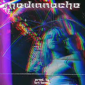 Picture for song 'MEDIANOCHE' by artist 'neon poison'