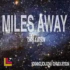 Picture for song 'Miles Away' by artist 'ChriS JetSon'