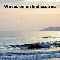 Picture for song 'Waves on an Endless Sea' by artist 'D E Farmer'
