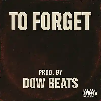 Picture for song 'To forget' by artist 'Dow Beats'