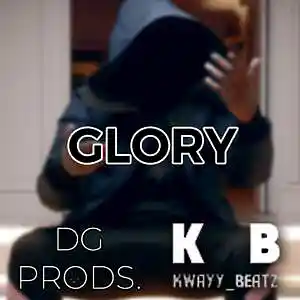 Picture for song 'DRILL - Glory FT. Kwayy Beatz' by artist 'ProdByDGProductions'