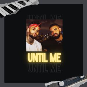 Picture for song 'Until Me' by artist '9ELEVEN BEATS'