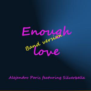Picture for song 'Enough love 2' by artist 'Alejandro Paris (IT)'