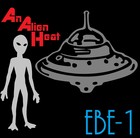 Picture for song 'EBE-1' by artist 'An Alien Heat'
