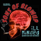 Picture for song 'ILL MINDED' by artist 'BLOWUP SCHOOL'