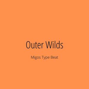 Picture for song '"Outer Wilds" - Migos Type Beat' by artist 'DJ Mauri B'