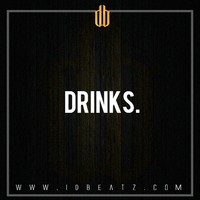 Picture for song 'Drink$ - (KID INK)' by artist 'iDBeatz Productions'