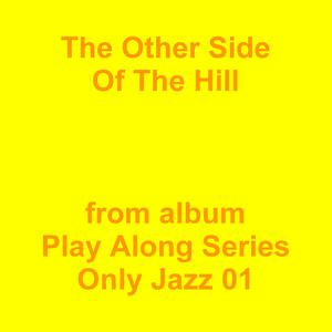 Picture for song 'The Other Side Of The Hill' by artist 'Jean-Marc Lozach'