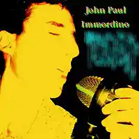 Picture for song 'MR. MONOFONIK (EASY DOES IT)' by artist 'JOHN PAUL IMMORDINO'