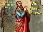 Picture for song 'We Must Believe' by artist 'Thomas C Roth'
